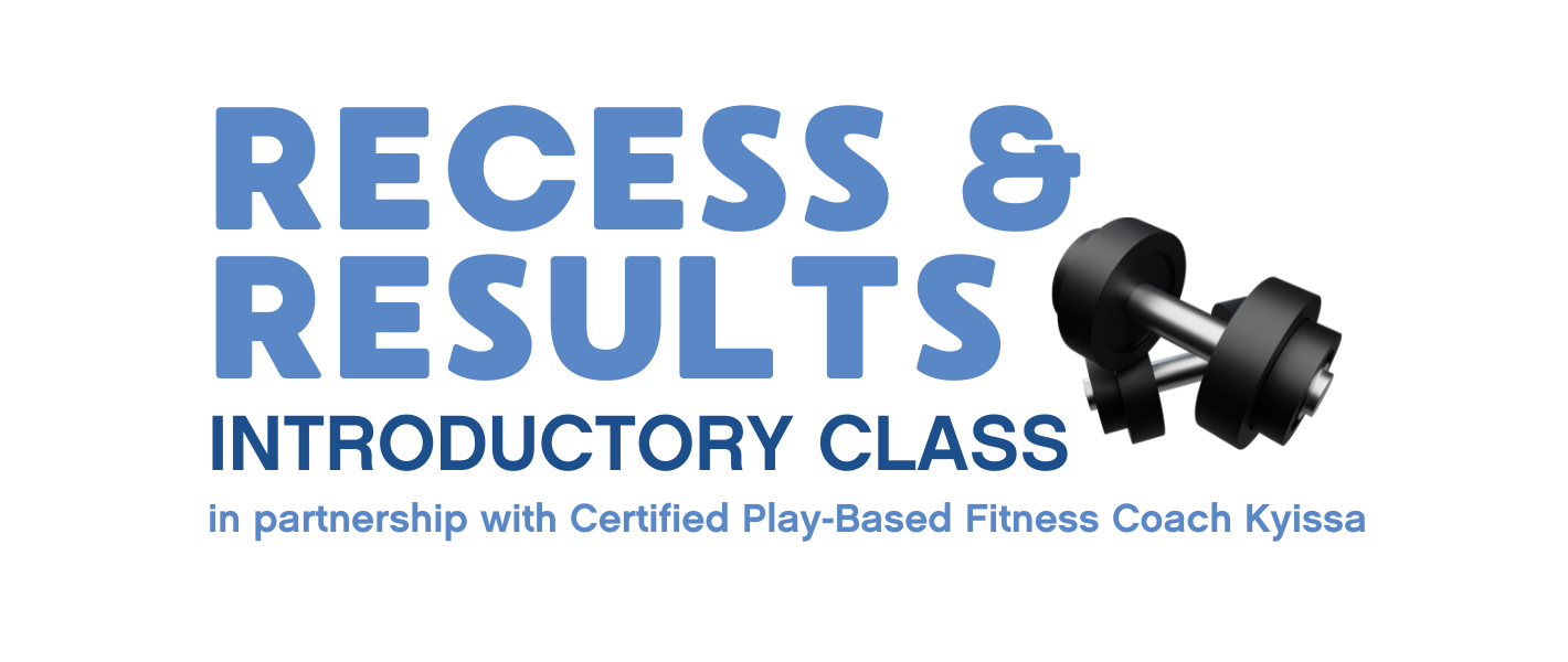 Recess & Results