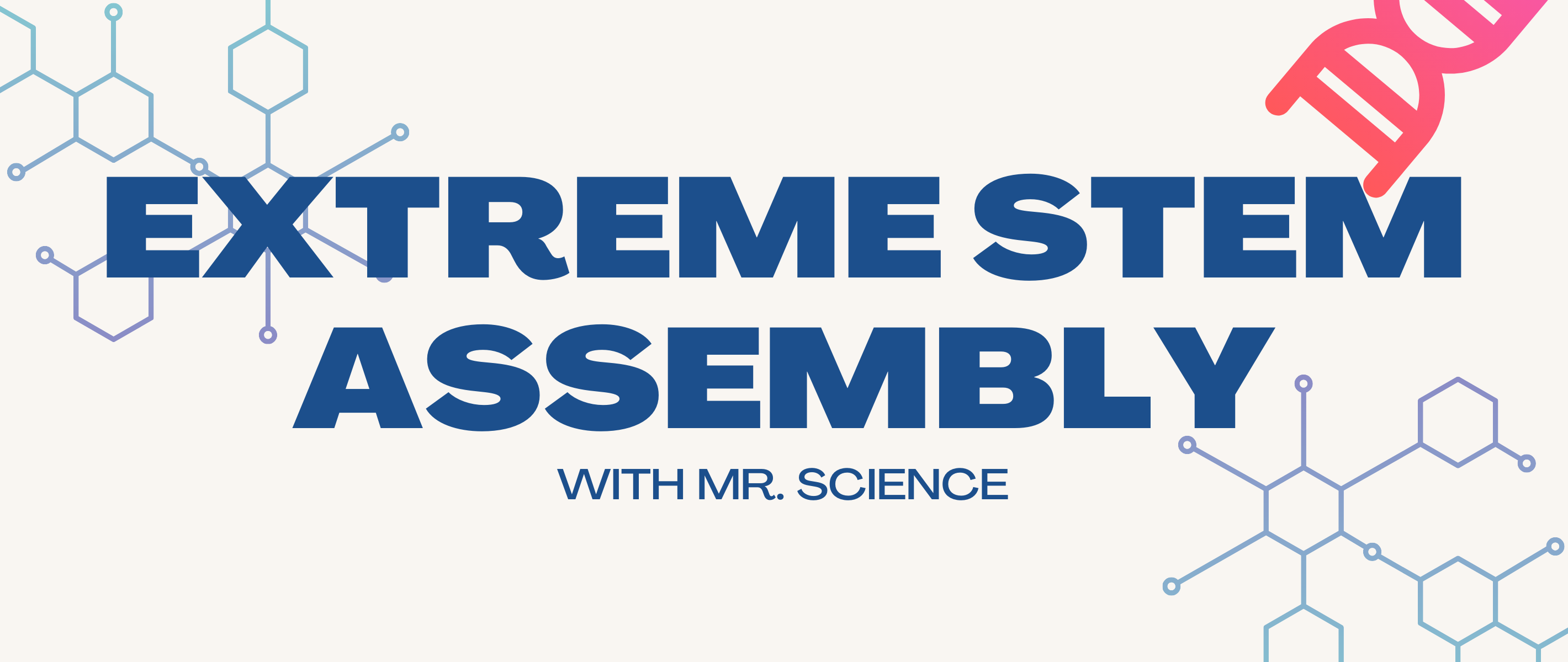 Extreme STEM Assembly with Mr. Science